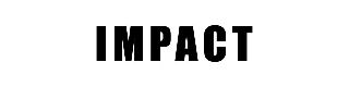 Impact